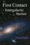 [Intergalactic Stories 01] • First Contact - Intergalactic Stories